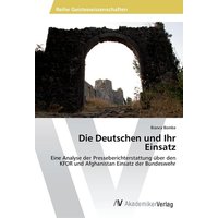 Die Deutschen und Ihr Einsatz